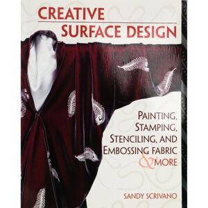 New - Creative Surface Design by Sandy Scrivano  - book